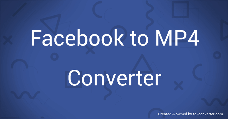 convert facebook video link to mp4